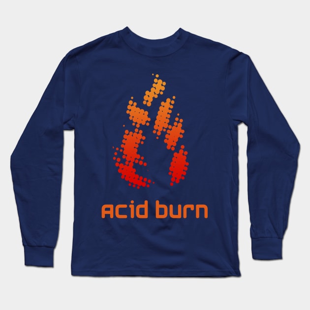 Acid Burn Long Sleeve T-Shirt by Meta Cortex